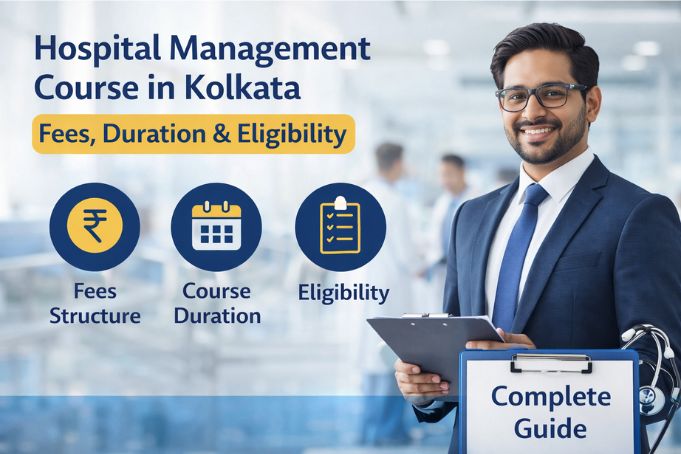 Hospital Management Course Guide in Kolkata