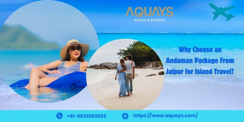 Andaman Package From Jaipur